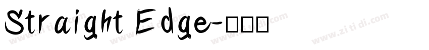 Straight Edge字体转换